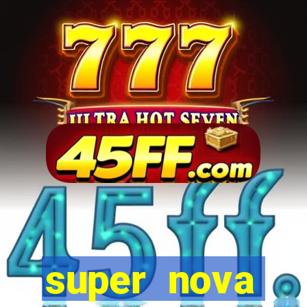 super nova itabirito supernova itabirito saude